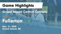 Grand Island Central Catholic vs Fullerton  Game Highlights - Dec. 31, 2020