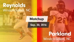Matchup: Reynolds  vs. Parkland  2016