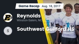 Recap: Reynolds  vs. Southwest Guilford HS 2017