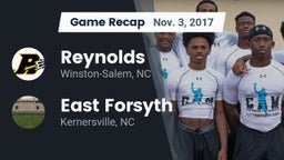 Recap: Reynolds  vs. East Forsyth  2017