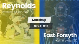 Matchup: Reynolds  vs. East Forsyth  2018