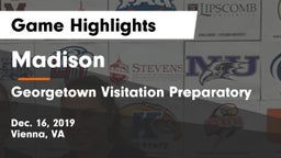 Madison  vs Georgetown Visitation Preparatory Game Highlights - Dec. 16, 2019