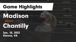 Madison  vs Chantilly  Game Highlights - Jan. 10, 2023