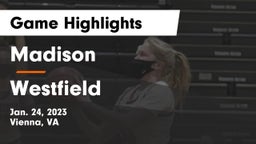Madison  vs Westfield  Game Highlights - Jan. 24, 2023