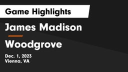 James Madison  vs Woodgrove  Game Highlights - Dec. 1, 2023