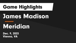 James Madison  vs Meridian  Game Highlights - Dec. 9, 2023