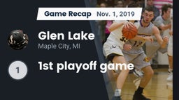 Recap: Glen Lake   vs. 1st playoff game 2019
