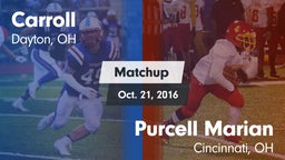 Matchup: Carroll High vs. Purcell Marian  2016