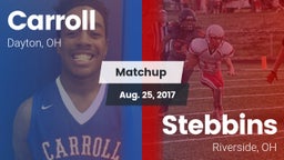 Matchup: Carroll High vs. Stebbins  2017