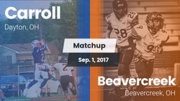 Matchup: Carroll High vs. Beavercreek  2017