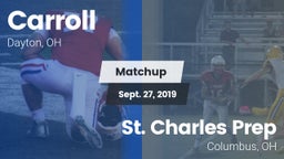 Matchup: Carroll High vs. St. Charles Prep 2019
