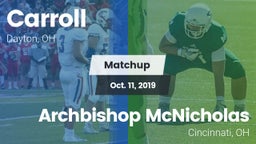 Matchup: Carroll High vs. Archbishop McNicholas  2019