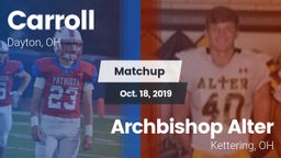 Matchup: Carroll High vs. Archbishop Alter  2019