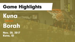 Kuna  vs Borah  Game Highlights - Nov. 28, 2017