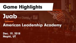 Juab  vs American Leadership Academy  Game Highlights - Dec. 19, 2018