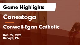 Conestoga  vs Conwell-Egan Catholic  Game Highlights - Dec. 29, 2023