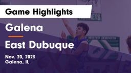 Galena  vs East Dubuque  Game Highlights - Nov. 20, 2023