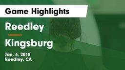 Reedley  vs Kingsburg  Game Highlights - Jan. 6, 2018