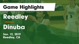 Reedley  vs Dinuba  Game Highlights - Jan. 12, 2019