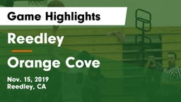 Reedley  vs Orange Cove Game Highlights - Nov. 15, 2019