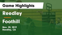 Reedley  vs Foothill Game Highlights - Nov. 20, 2019