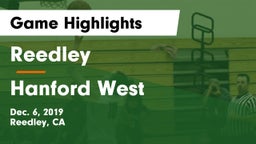 Reedley  vs Hanford West  Game Highlights - Dec. 6, 2019