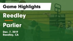 Reedley  vs Parlier  Game Highlights - Dec. 7, 2019