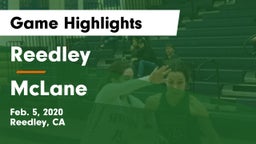 Reedley  vs McLane  Game Highlights - Feb. 5, 2020