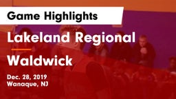 Lakeland Regional  vs Waldwick  Game Highlights - Dec. 28, 2019