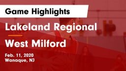 Lakeland Regional  vs West Milford  Game Highlights - Feb. 11, 2020