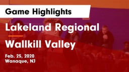 Lakeland Regional  vs Wallkill Valley  Game Highlights - Feb. 25, 2020