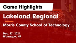 Lakeland Regional  vs Morris County School of Technology Game Highlights - Dec. 27, 2021