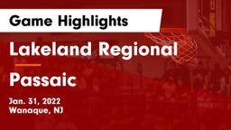 Lakeland Regional  vs Passaic  Game Highlights - Jan. 31, 2022