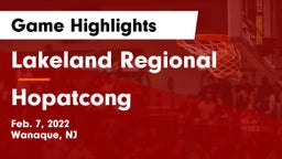 Lakeland Regional  vs Hopatcong  Game Highlights - Feb. 7, 2022