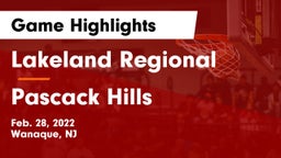 Lakeland Regional  vs Pascack Hills  Game Highlights - Feb. 28, 2022