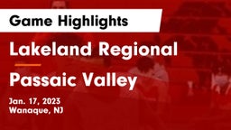 Lakeland Regional  vs Passaic Valley  Game Highlights - Jan. 17, 2023