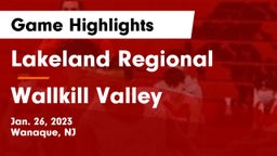Lakeland Regional  vs Wallkill Valley  Game Highlights - Jan. 26, 2023