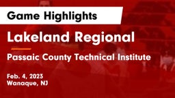 Lakeland Regional  vs Passaic County Technical Institute Game Highlights - Feb. 4, 2023