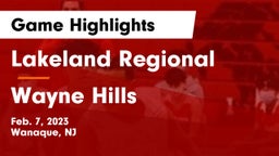 Lakeland Regional  vs Wayne Hills  Game Highlights - Feb. 7, 2023