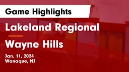 Lakeland Regional  vs Wayne Hills  Game Highlights - Jan. 11, 2024