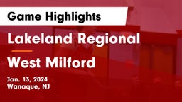Lakeland Regional  vs West Milford  Game Highlights - Jan. 13, 2024