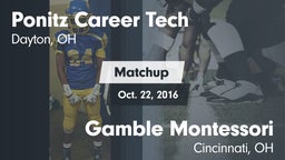 Matchup: Ponitz Career Tech vs. Gamble Montessori  2016