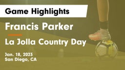 Francis Parker  vs La Jolla Country Day  Game Highlights - Jan. 18, 2023