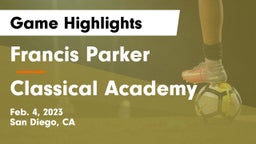 Francis Parker  vs Classical Academy  Game Highlights - Feb. 4, 2023