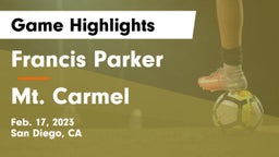 Francis Parker  vs Mt. Carmel  Game Highlights - Feb. 17, 2023