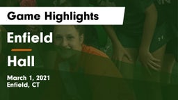 Enfield  vs Hall Game Highlights - March 1, 2021