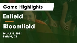 Enfield  vs Bloomfield Game Highlights - March 4, 2021