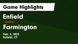 Enfield  vs Farmington  Game Highlights - Feb. 3, 2022
