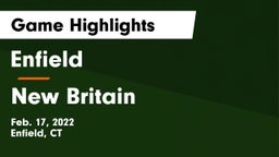 Enfield  vs New Britain  Game Highlights - Feb. 17, 2022