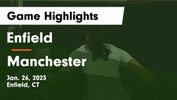 Enfield  vs Manchester Game Highlights - Jan. 26, 2023